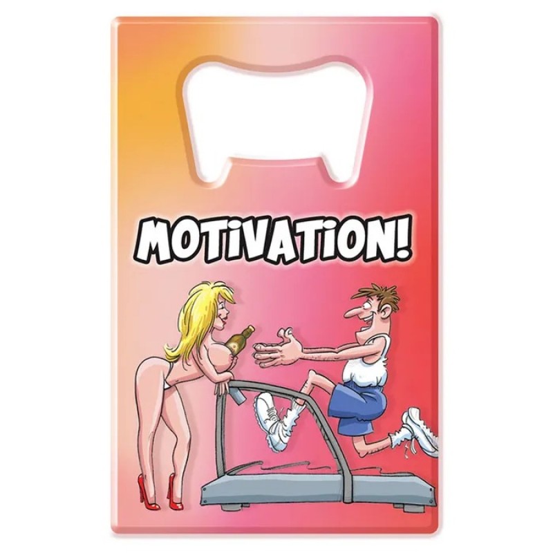 Bottle Opener - Motivation